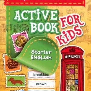 Книга-тренажер з інтерактивними закладками "Aktive book fo kids.Starter English"
